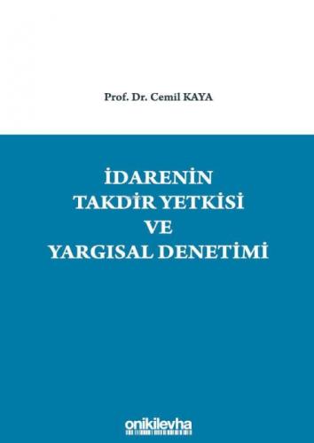 İdarenin Takdir Yetkisi ve Yargısal Denetimi  Frontansicht 1