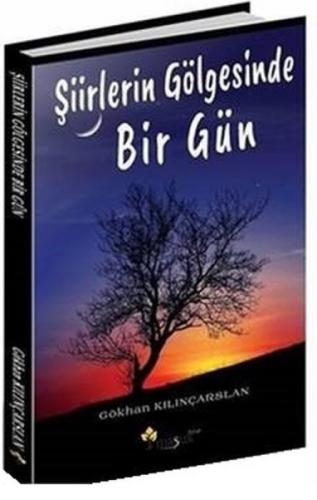 Þiirlerin Gölgesinde Bir Gün  Frontansicht 1