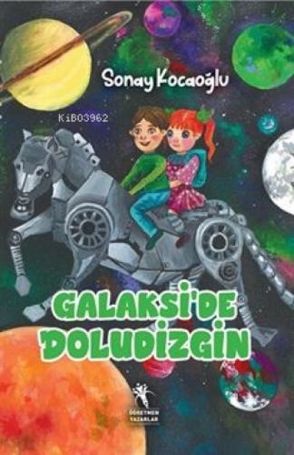 Galaksi'de Doludizgin  Frontansicht 1