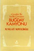 Cevahir ile Sadık Çavuş`un Buğday Kamyonu - Bütün Eserleri Bugünki Türkiye Dizisi 1  Frontansicht 1