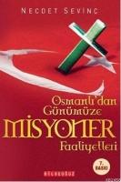 Osmanlı'dan Günümüze| Misyoner Faaliyetleri  Frontansicht 1