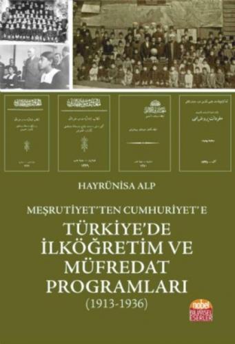 Meşrutiyet'ten Cumhuriyet'e Türkiye'de İlköğretim ve Müfredat Programları (1913-1936)  Frontansicht 1