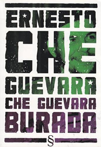 Ernesto Che Guevara Burada - Küçük Bir Seçki  Frontansicht 1