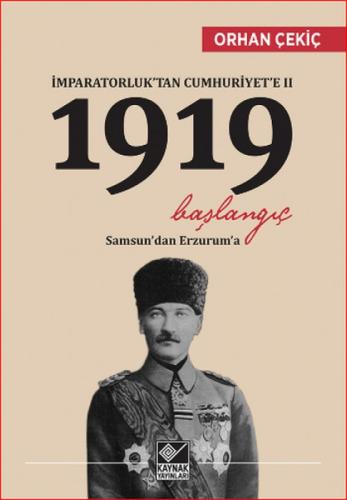 İmparatorluk'tan Cumhuriyet'e 2 - 1919 Baþlangıç  Frontansicht 1