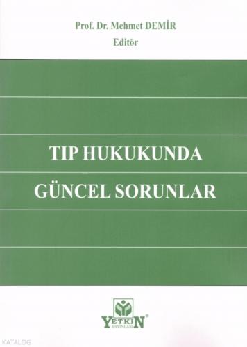 Tıp Hukukunda Güncel Sorunlar  Frontansicht 1