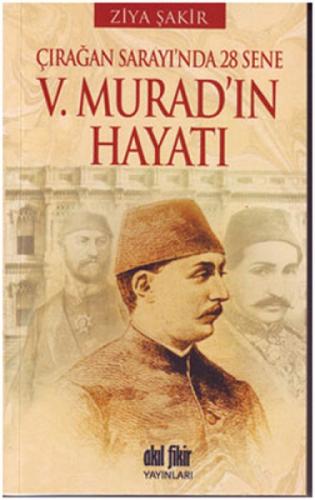 V. Murad'ın Hayatı  Frontansicht 1