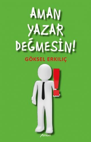 Aman Yazar Değmesin!  Frontansicht 1