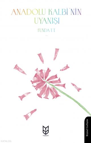 Anadolu Kalbi'nin Uyanışı  Frontansicht 1