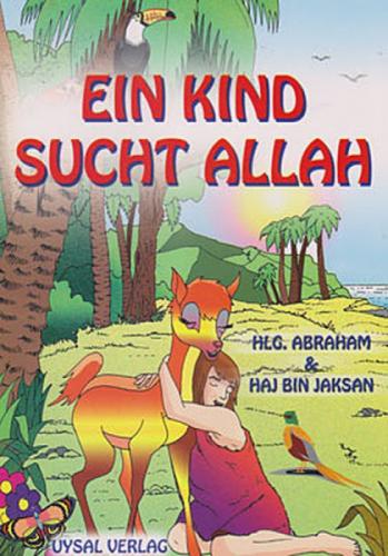 Ein Kind sucht Allah  Frontansicht 1
