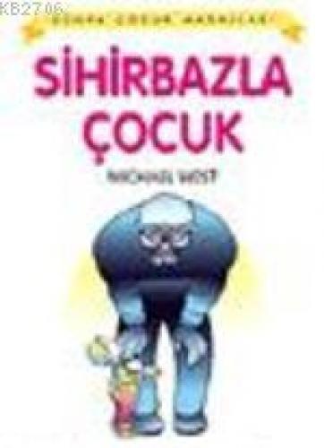 Sihirbazla Çocuk  Frontansicht 1