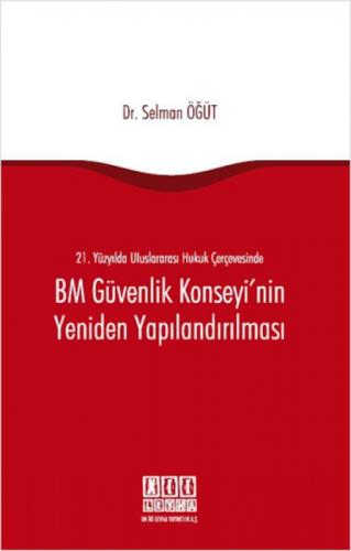 21. Yüzyılda Uluslararası Hukuk Çerçevesinde BM Güvenlik Konseyi'nin Yeniden Yapılandırılması  Frontansicht 1