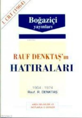Rauf Denktaş'ın Hatıraları - 1. Cilt (1964-1974)  Frontansicht 1