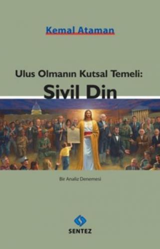 Ulus Olmanın Kutsal Temeli: Sivil Din  Frontansicht 1