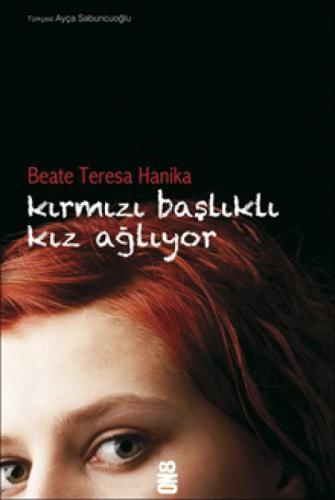 Kırmızı Baþlıklı Kız Aðlıyor  Frontansicht 1