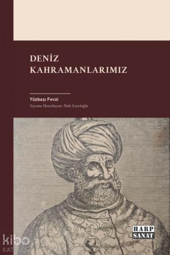 Deniz Kahramanlarımız  Frontansicht 1