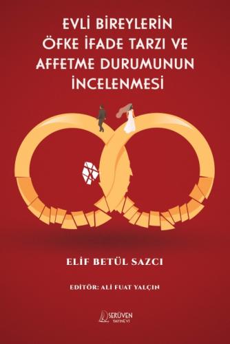 Evli Bireylerin Öfke İfade Tarzı ve Affetme Durumunun İncelenmesi  Frontansicht 1
