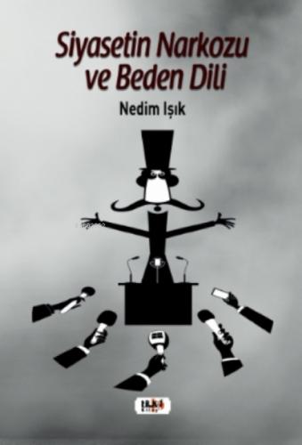 Siyasetin Narkozu ve Beden Dili  Frontansicht 1