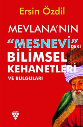 Mevlana'nın Mesnevi'deki Bilimsel Kehanetleri ve Bulguları  Frontansicht 1