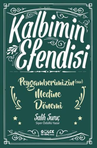 Kalbimin Efendisi - Peygamberimizin Medine Dönemi  Frontansicht 1