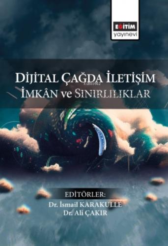 Dijital Çağda İletişim İmkan Ve Sınırlılıklar  Frontansicht 1