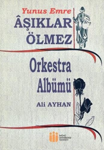 Yunus Emre Aşıklar Ölmez Orkestra Albümü  Frontansicht 1