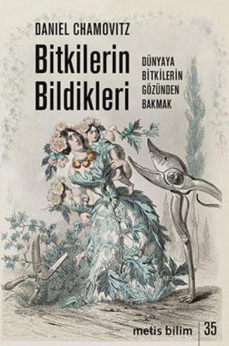 Bitkilerin Bildikleri  Frontansicht 1