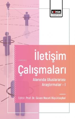 İletiþim Çalıþmaları - Alanında Uluslararası Araþtırmalar 1  Frontansicht 1