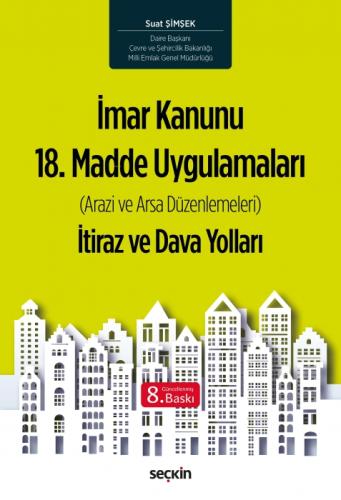 İmar Kanunu 18. Madde Uygulamaları İtiraz ve Dava Yolları  Frontansicht 1