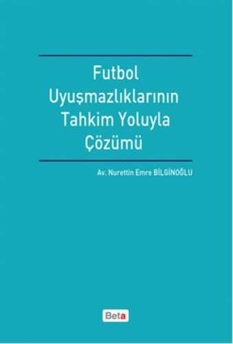 Futbol Uyuşmazlıklarının Tahkim Yoluyla Çözümü  Frontansicht 1