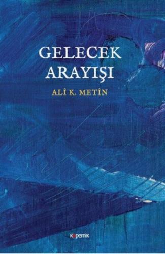 Gelecek Arayıþı  Frontansicht 1
