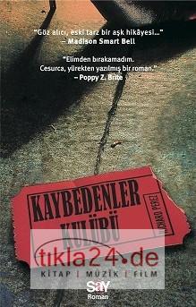 Kaybedenler Kulübü  Frontansicht 1