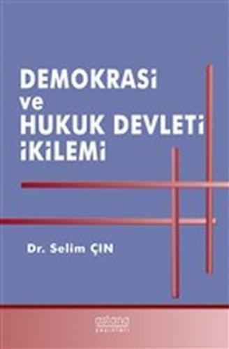Demokrasi ve Hukuk Devleti İkilemi  Frontansicht 1