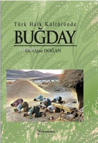 Türk Halk Kültüründe Buğday  Frontansicht 1