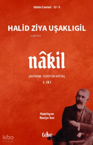 Nâkil 2. Cilt;Aktarım - Edisyon Kritik  Frontansicht 1