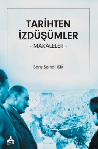 Tarihten İzdüþümler - Makaleler  Frontansicht 1