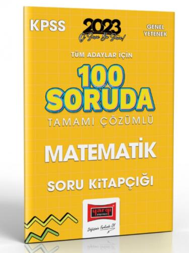 2023 KPSS Tüm Adaylar İçin 100 Soruda Matematik Tamamı Çözümlü Soru Kitapçığı  Frontansicht 1