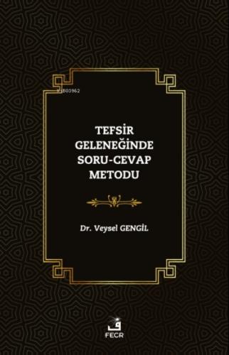 Tefsir Geleneğinde Soru-Cevap Metodu  Frontansicht 1
