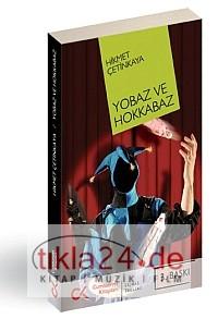 Yobaz ve Hokkabaz  Frontansicht 1