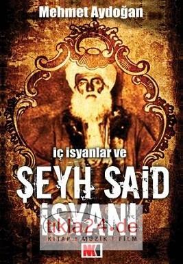 İç İsyanlar Ve Þeyh Said İsyanı  Frontansicht 1