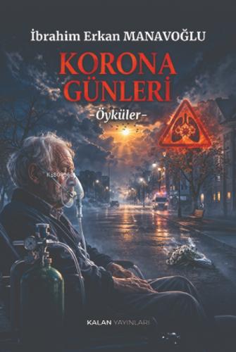 Korona Günleri  Frontansicht 1