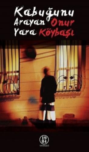 Kabuğunu Arayan Yara  Frontansicht 1