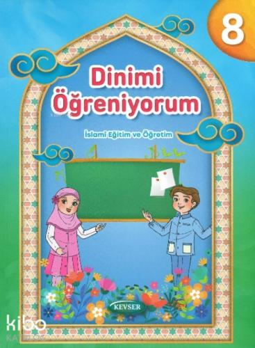 Dinimi Öğreniyorum 8 - İslami Eğitim ve Öğretim  Frontansicht 1