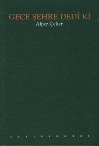 Gece Şehre Dedi Ki  Frontansicht 1