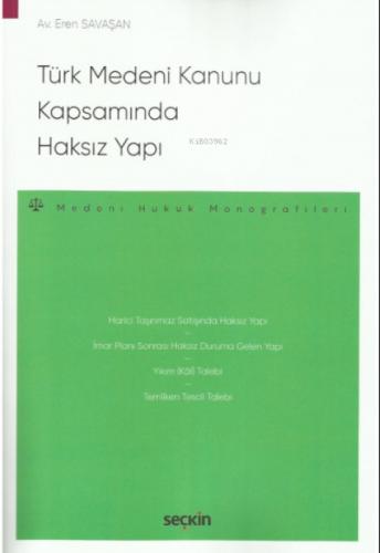 Türk Medeni Kanunu Kapsamında Haksız Yapı  Frontansicht 1
