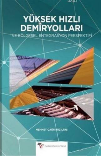 Yüksek Hızlı Demiryolları ve Bölgesel Entegrasyon Perspektifi  Frontansicht 1