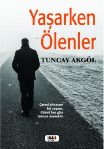 Yaşarken Ölenler  Frontansicht 1
