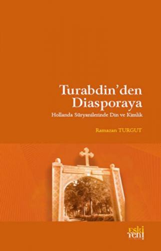 Turabdin'den Diasporaya  Frontansicht 1