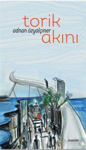 Torik Akını  Frontansicht 1