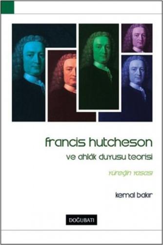 Francis Hutcheson ve Ahlak Duyusu Teorisi  Frontansicht 1