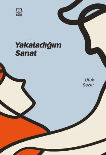 Yakaladığım Sanat  Frontansicht 1